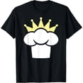 thumbnail image 1 of Chef Hat King Kitchen Crown Queen Food Master Meal Cuisine T-Shirt, 1 of 4