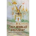 thumbnail image 1 of Chef Nibbles Gala Event, (Paperback), 1 of 1
