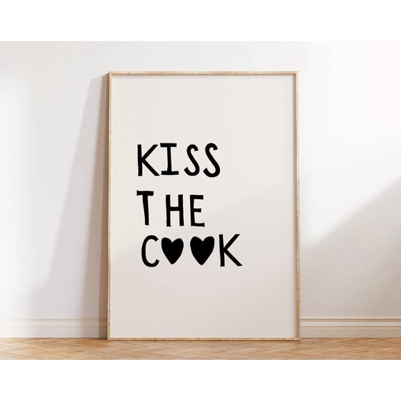 Chef Poster Gift Idea For Cook Girly Kitchen Wall Art Kiss The Cook Print Hand Written Poster Chef Cooking Print 1 Print Wall Art, Modern Wall Decor, 8x12 UNFRAMED