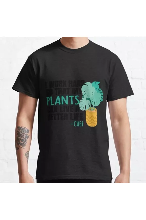 Chef Quote | Chef Shirt | Chef T-Shirt Classic T-Shirt Unisex S-5XL Hot Trending Shirt, Vintage Birthday Gift