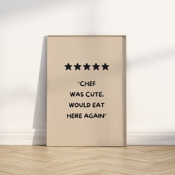 Chef Quote Poster Funny Kitchen Decor Cooking Wall Art, Unframed Canvas 8x10in