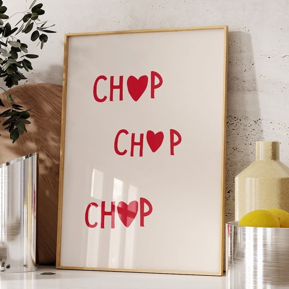 Chef Quote Poster Trendy Kitchen Decor Chop Chop Chop Print Gift Idea For Cook Red Kitchen Wall Art Cooking Print 1 Print UNFRAMED PAPER POSTER, Home Decor, Vintage Gift, Living Room Dercor