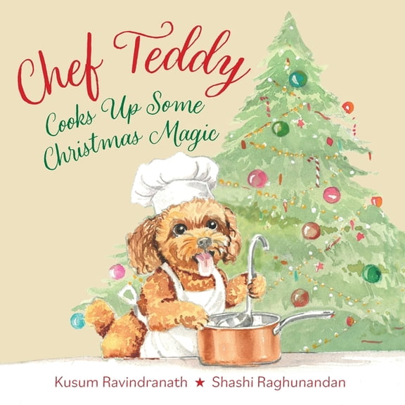Chef Teddy: Cooks Up Some Christmas Magic, (Paperback)