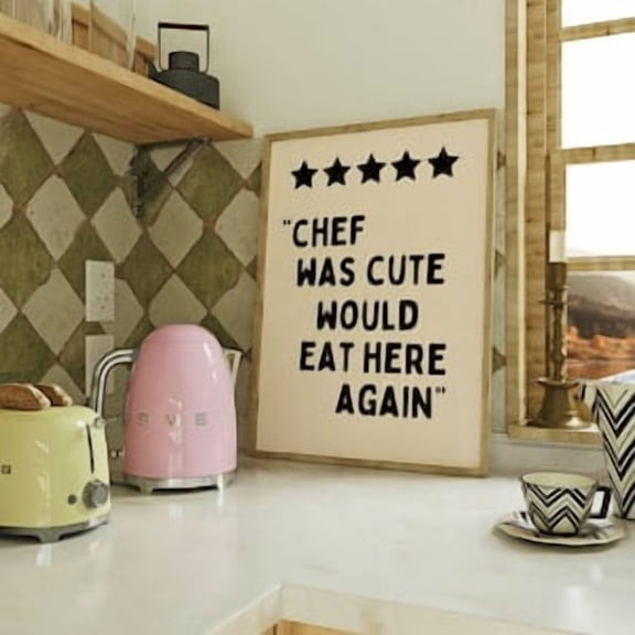 Chef Was Cute Five Stars Poster, Poster Home Decor , Poster Print Only