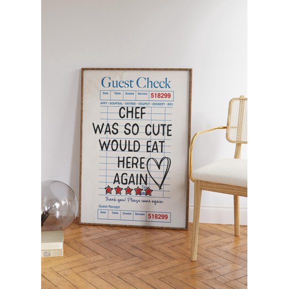 Chef Was Cute Guest Check Trendy Kitchen Decor Living Room Modern Apartment Room Wall Decor Unframed Paper Print