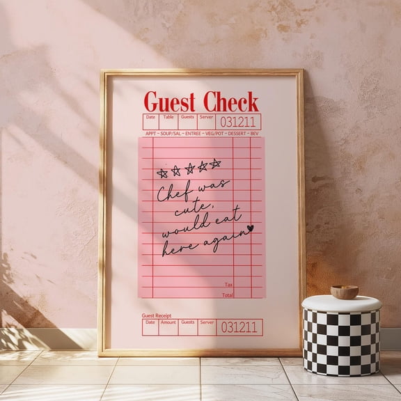 Chef Was Cute Would Eat Here Again Guest Check Wall, Unframed Poster