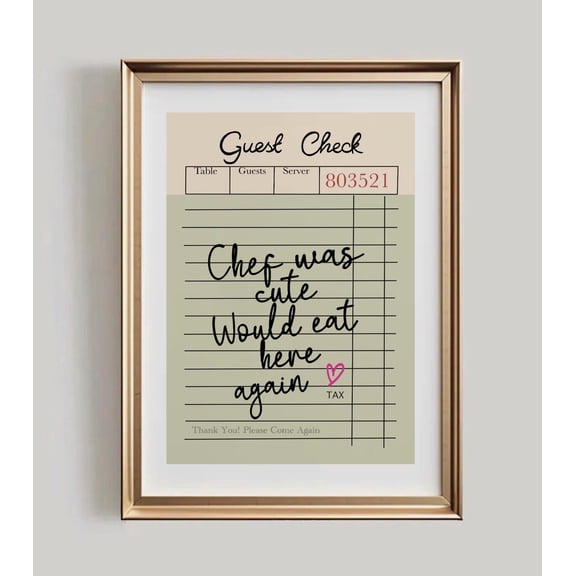 Chef Was Cute Would Eat Here Again Print, Trendy Guest Check Wall Art, Retro Kitchen Decor Funky Quote Unframed Paper Print