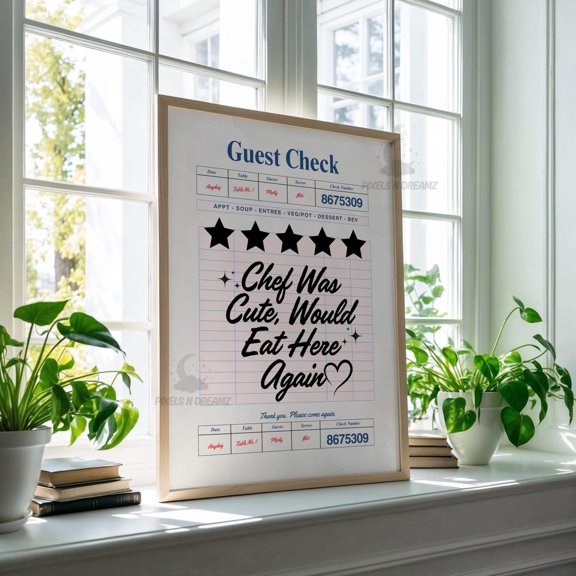 Chef Was Cute Would Eat Here Again Quote Poster, Unframed Size 8x12