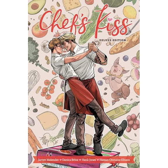 Pre-Owned Chef's Kiss Deluxe Edition (Hardcover) 1637154283 9781637154281