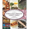 thumbnail image 1 of Pre-Owned Portland, Oregon Chef's Table: Extraordinary Recipes from the City of Roses (Hardcover) 0762778105 9780762778102, 1 of 1