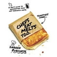 thumbnail image 1 of Pre-Owned Chefs Eat Melts Too: A Pro's Guide to Reinventing Your Hot Sandwich Game (Hardcover) 1743794592 9781743794593, 1 of 1