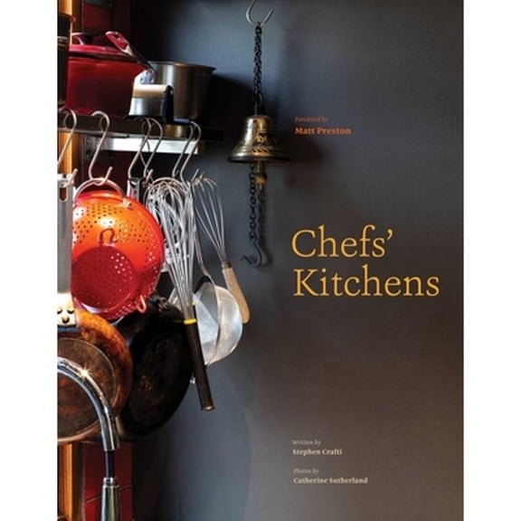 Pre-Owned Chefs' Kitchens (Hardcover) 1864709901 9781864709902