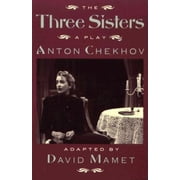 Chekhov, Anton The Three Sisters, Paperback