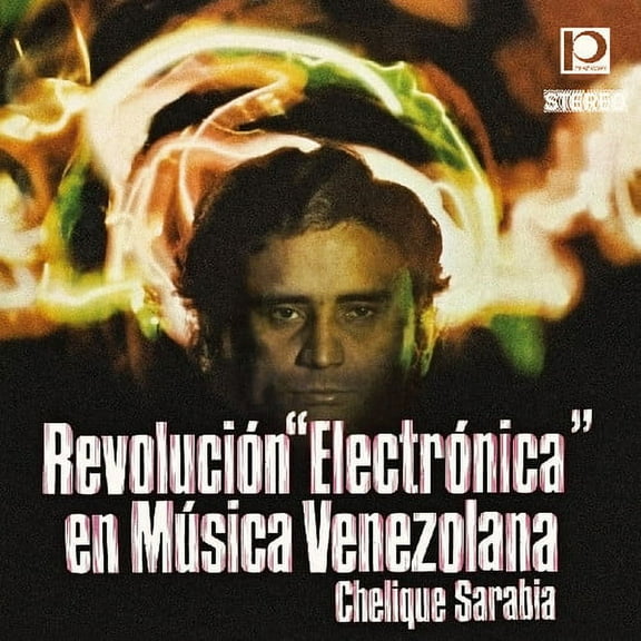 Chelique Sarabia - Revolucion Electronica en Musica Venezolana - Music & Performance - Vinyl