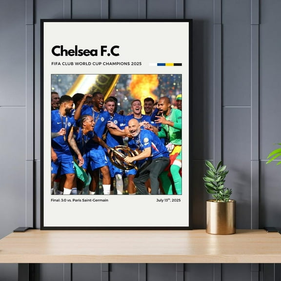 Chelsea F,C, Club World Cup Champions 2025 Print, Unframed Poster Size 8x12