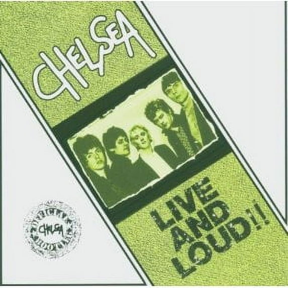 Chelsea - Live And Loud! - CD
