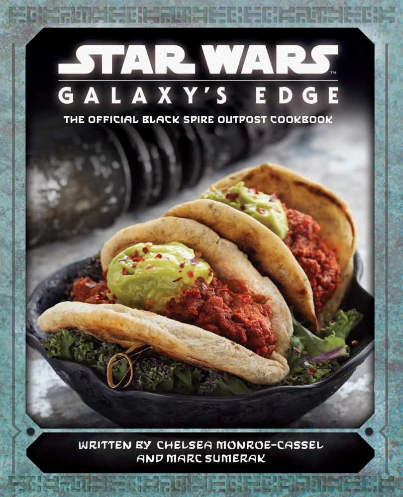Star Wars Galaxy's Edge Hardcover Cookbook with Intergalactic Recipes