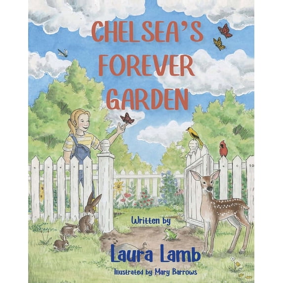 Chelsea's Forever Garden, (Paperback)