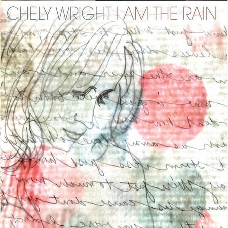 Chely Wright - I Am The Rain - Country - CD