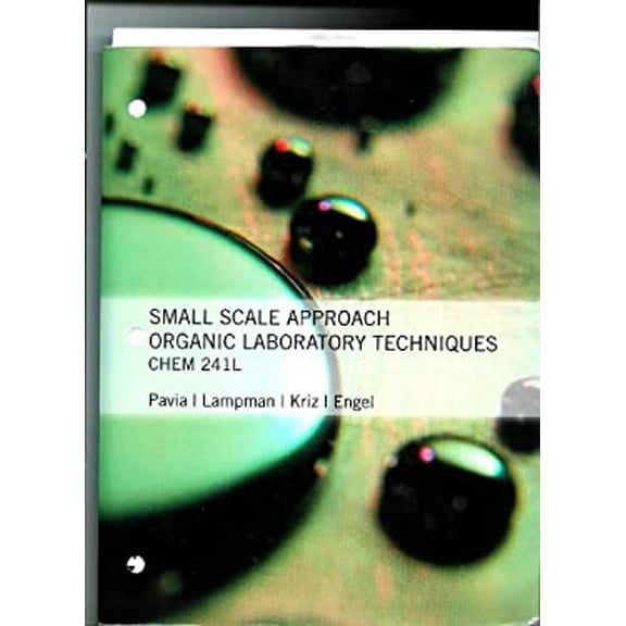 Pre-Owned Chem 241l Small Scale Approach Organic Laboratory Techniques (chem 241l Small Scale Approach Organic Laboratory Techniques) (Paperback) 1111464758 9781111464752