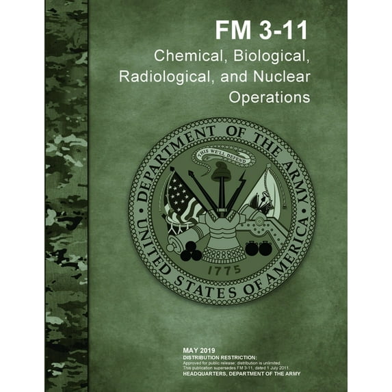 Chemical, Biological, Radiological, and Nuclear Operations (FM 3-11), (Paperback)