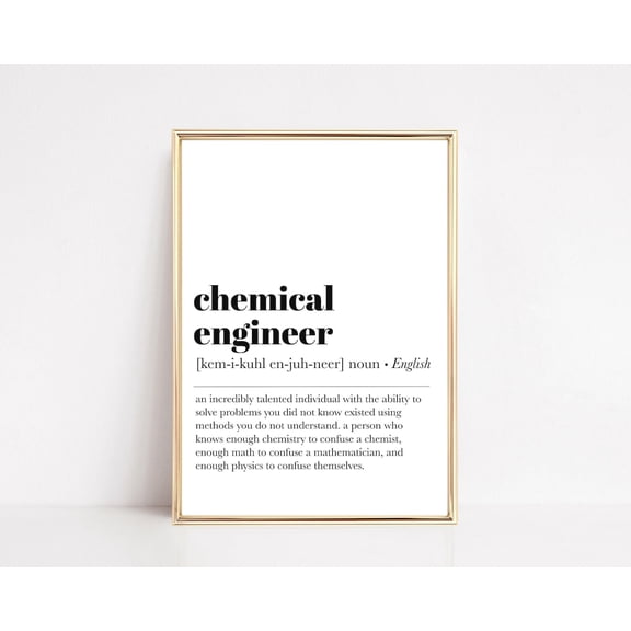 Chemical Engineer Definition Print Graduation Gift Office Decor