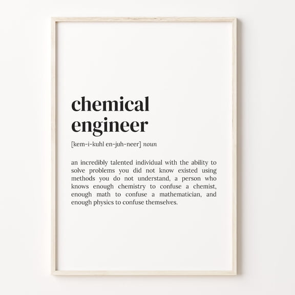 Chemical Engineer Definition Quote Graphic Poster Unframed Paper Print