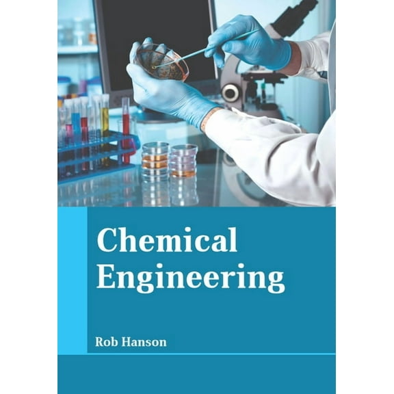 Chemical Engineering, (Hardcover)