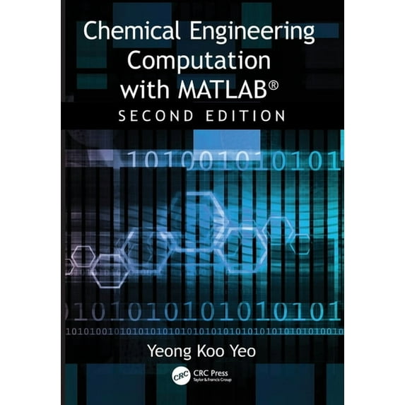 Chemical Engineering Computation with Matlab(r), (Paperback)