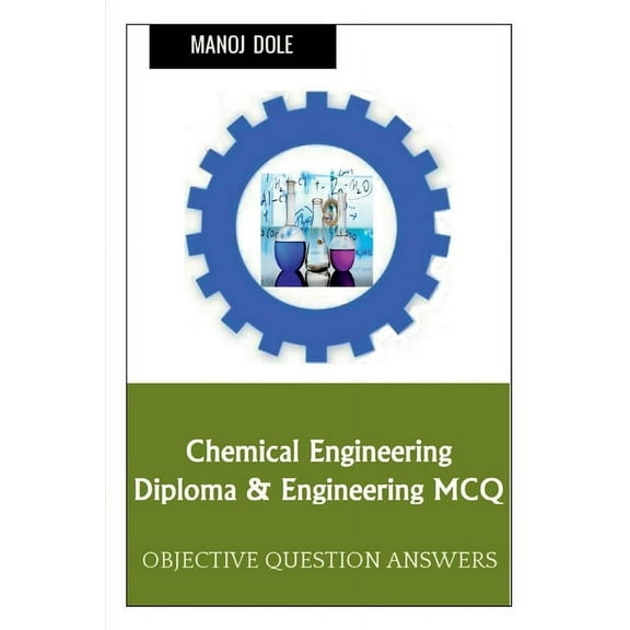 Chemical Engineering Diploma & Engineering MCQ, (Paperback)