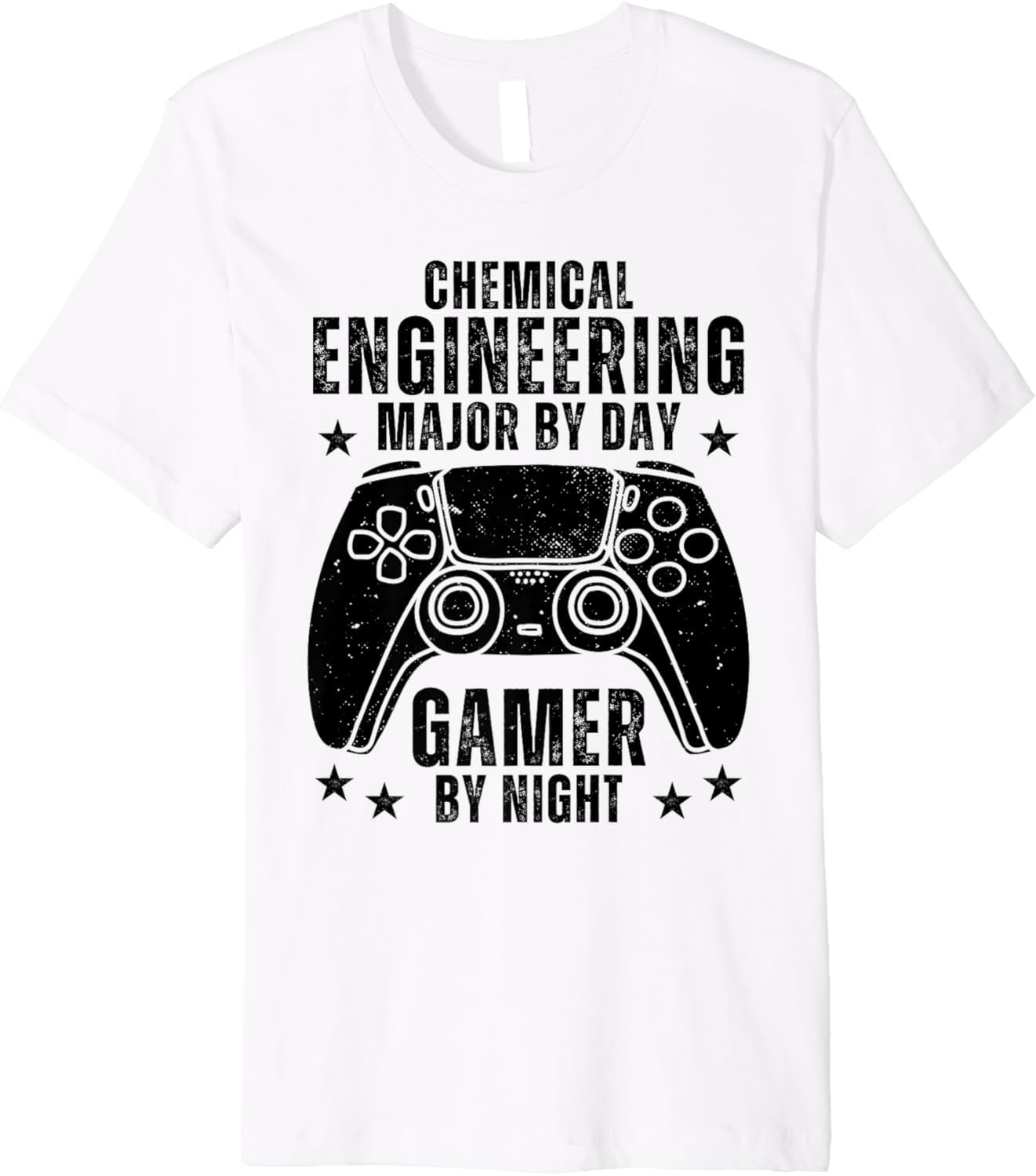 Chemical Engineering Major By Day Gamer, Student Engineer Premium T ...
