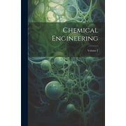 Chemical Engineering; Volume 2 Paperback