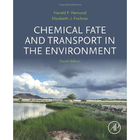Pre-Owned Chemical Fate and Transport in the Environment