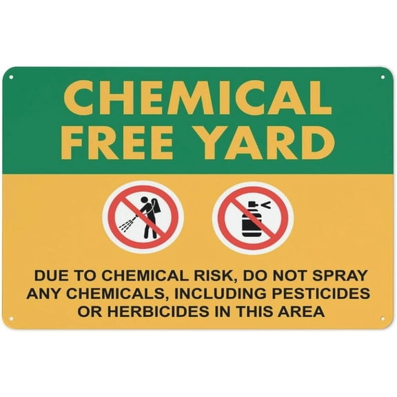Chemical Free Yard Do Not Spray Chemicals Pesticides Herbicides Sign Sign, 8"x12" Grade Reflective Sheeting Rust Free Aluminum, Weather Resistant, Waterproof, Easy To Mount