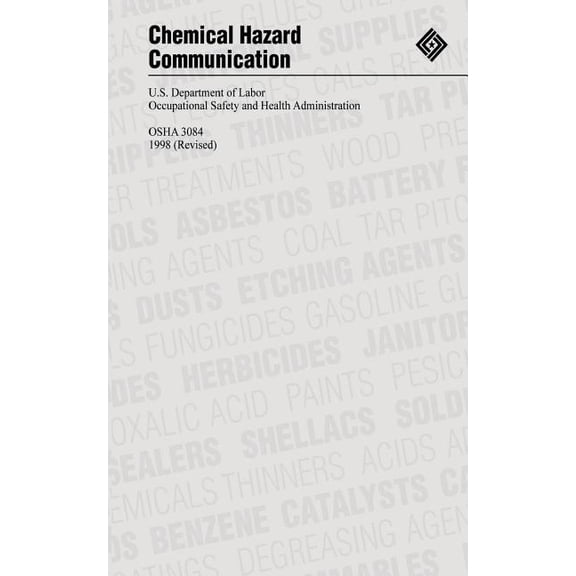 Chemical Hazard Communication