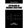 thumbnail image 1 of Chemical Industries Catalysis of Organic Reactions, Book 22, (Hardcover), 1 of 1