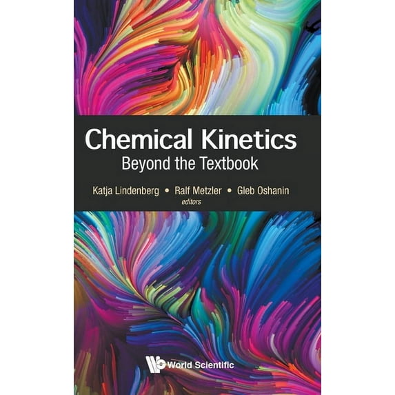 Chemical Kinetics: Beyond the Textbook, (Hardcover)