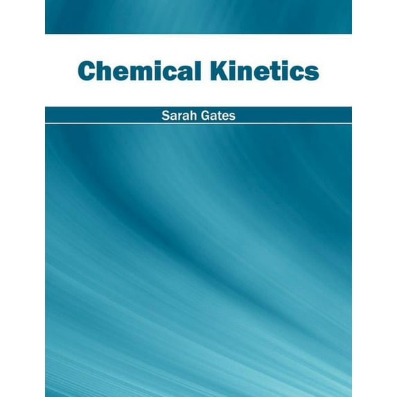 Chemical Kinetics, (Hardcover)