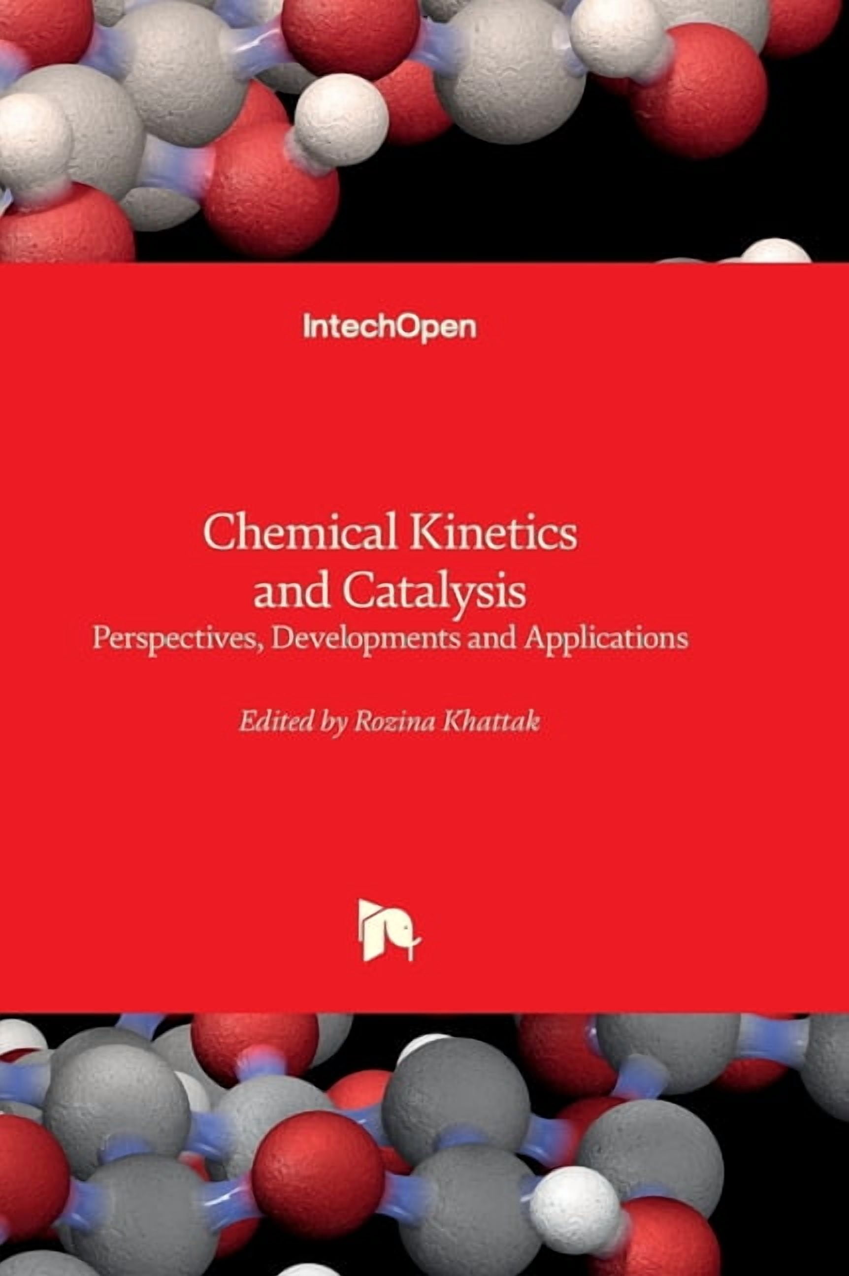Chemical Kinetics and Catalysis - Perspectives, Developments and ...