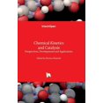 Chemical Kinetics and Catalysis - Perspectives, Developments and ...