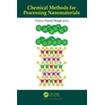 thumbnail image 1 of Chemical Methods for Processing Nanomaterials, (Paperback), 1 of 1