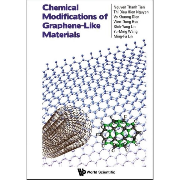 Chemical Modifications of Graphene-Like Materials, (Hardcover)