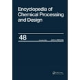 thumbnail image 1 of Chemical Processing and Design Encyclope Encyclopedia of Chemical Processing and Design: Volume 48 - Residual Refining and Processing to Safety: Operating Discip, (Hardcover), 1 of 1