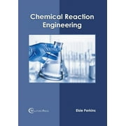 Chemical Reaction Engineering, Hardcover