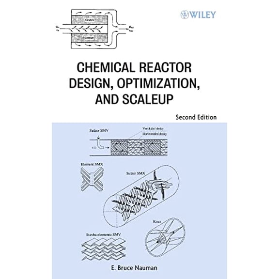 Pre-Owned Chemical Reactor Design, Optimization, and Scaleup, 9780470105252, 0470105259, Hardcover, 2 edition