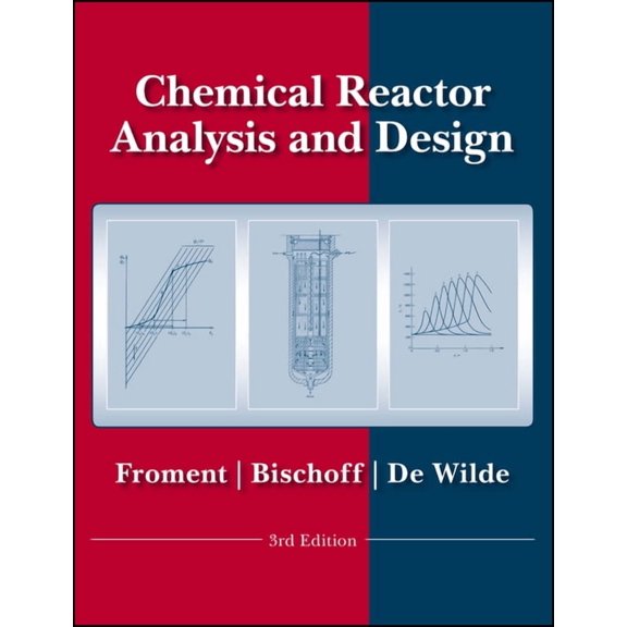 Chemical Reactor Analysis and Design, (Hardcover)