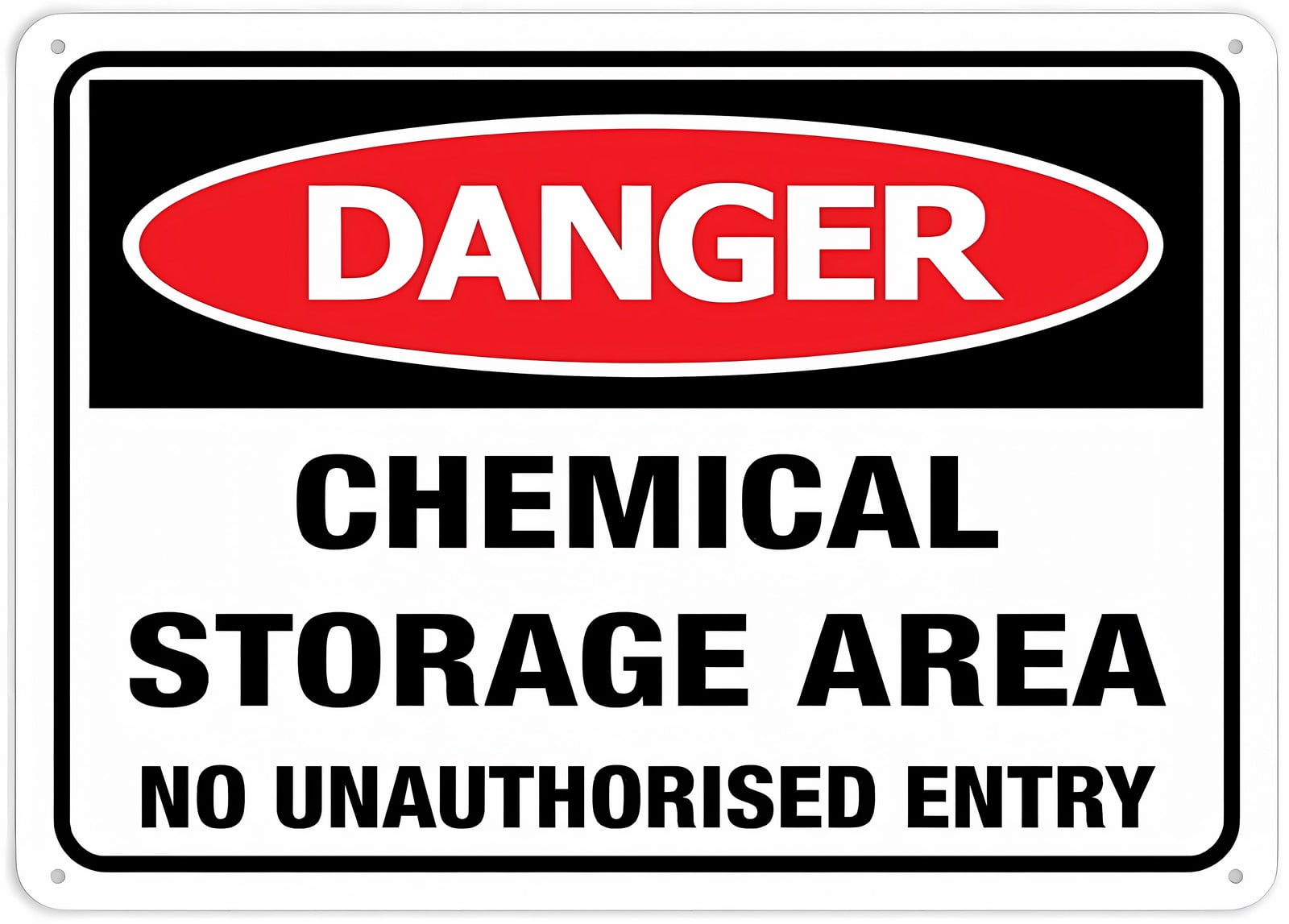 Chemical Storage No Unauthorised Entry Sign 12 x 8 Inches - Aluminum UV ...