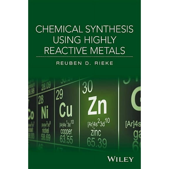 Chemical Synthesis Using Highly Reactive Metals (Hardcover)