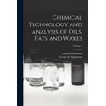 thumbnail image 1 of Chemical Technology and Analysis of Oils, Fats and Waxes; Volume 1, (Paperback), 1 of 1