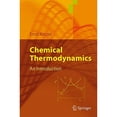thumbnail image 1 of Pre-Owned Chemical Thermodynamics : An Introduction (Paperback), 1 of 1